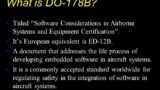 DO-178C: An Introduction to Airborne Software Certification Standard