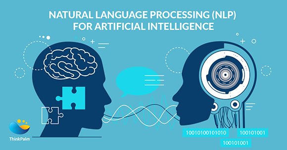 Artificial Intelligence and Natural Language Processing (NLP)